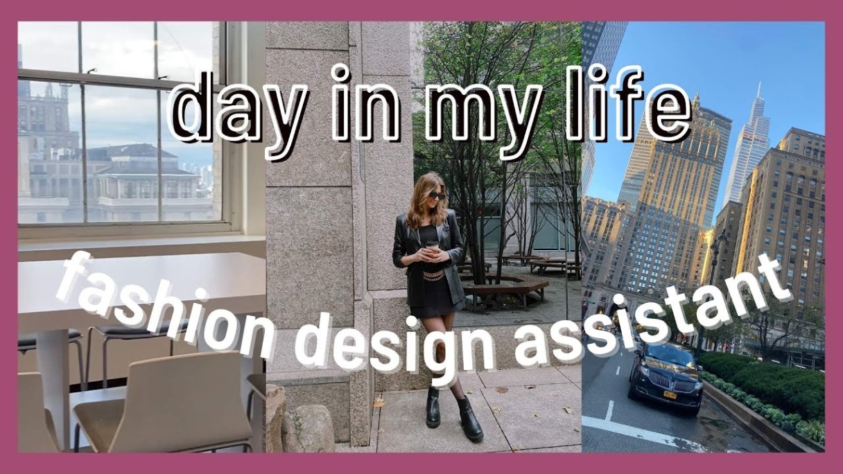 assistant fashion designer jobs Bulan 2 DAY IN MY LIFE AS A FASHION DESIGN ASSISTANT IN NYC